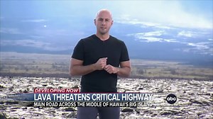 Lava erupting from Hawaiian volcano Mauna Loa threatens critical highway