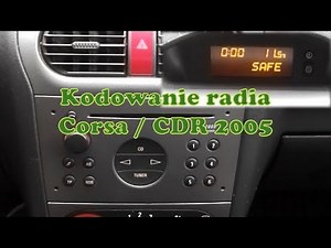 How to Unlock Radio / Opel Corsa Radio Coding