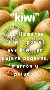 Kiwi, 🥝 “Lo llamaron “kiwi” por el ave kiwi, un pájaro pequeño, marrón y peludo” #youtubeshorts #yt
