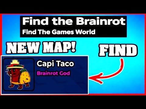 How To Find CAPI TACO in FIND THE BRAINROT ROBLOX [NEW MAP] [UPDATE] [walkthrough]
