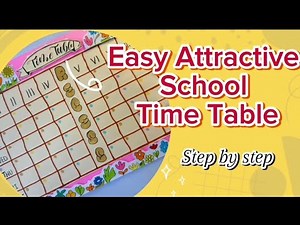 Step by Step DIY Cute School Timetable Chart Easy Handmade Time Table for Students #schooltimetable