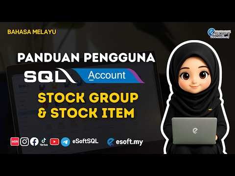 Tutorial SQL Accounting | Stock Group & Stock Item