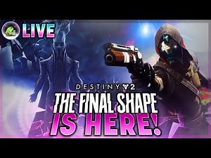 The Final Shape Is HERE! | Destiny 2 The Final Shape Campaign Playthrough
