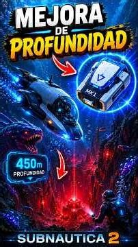 🔥 Cómo CONSEGUIR la mejora de PROFUNDIDAD del Renacuajo en SUBNAUTICA 2