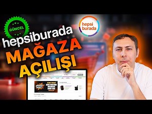 Hepsiburada’da mağaza açmak ve satıcı olmak