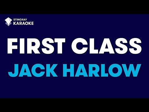 Jack Harlow - First Class (Karaoke With Lyrics) ‪@StingrayKaraoke‬