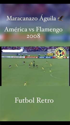 América vs Flamengo Copa libertadores 2008 #ClubAmerica #CopaLibertadores | Familia Americanista