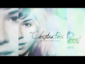 Christina Perri - A Thousand Years (HQ FLAC)