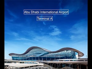 A Walk Through Abu Dhabi International Airport's New Terminal A | AUH