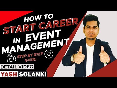 How to start a Career in Event Management? Step by Step Detail Guide