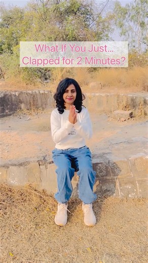 What Happens When You Clap for 2 Minutes? #clap #claptherapy #clapyoga