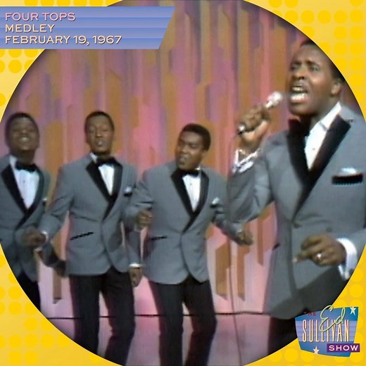 The Four Tops appeared on The Ed Sullivan Show for the second time in 1967, performing a medley of their classic hits including "Bernadette," "I Can't Help Myself," "Climb Every Mountain" and "Reach Out I'll Be There." Which song in this medley is your favorite? | The Ed Sullivan Show