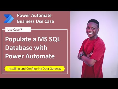 Populate a MS SQL Database with Power Automate || Installing and Configuring Data Gateway
