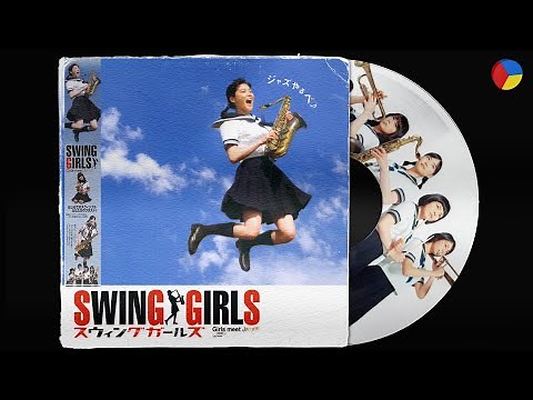 Swing Girls · OST 🎺 PLAYLIST 🎷