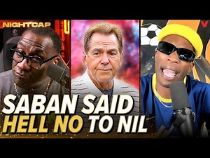 Shannon Sharpe & Chad Johnson react to Nick Saban bashing NIL after retiring from Alabama | Nightcap