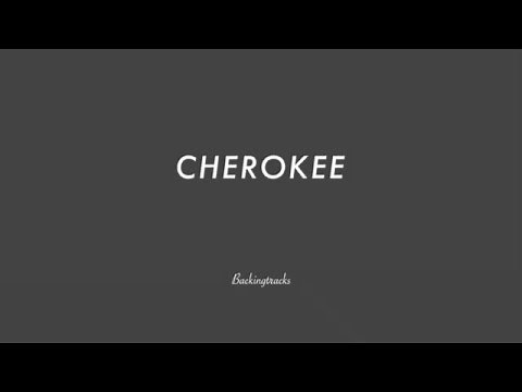 CHEROKEE chord progression - Backing Track