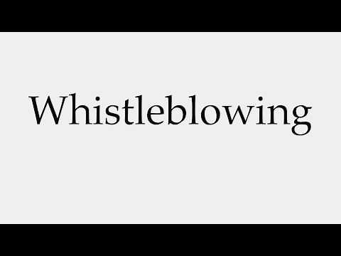 How to Pronounce Whistleblowing