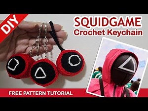 How To Crochet Squid Game Crochet Keychain - Easy Free Pattern Tutorial