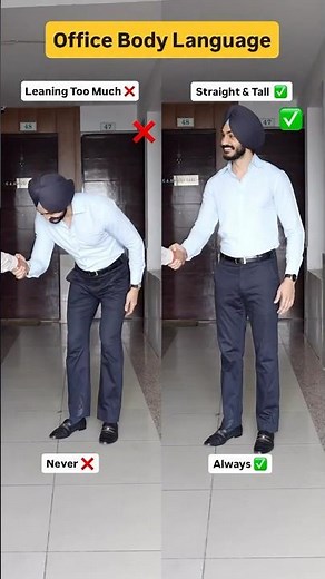 Office body language (Look confident & dominating)
