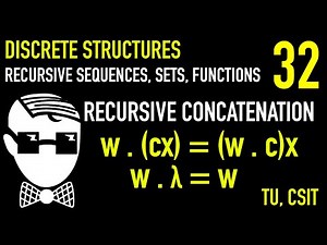 Recursion, Recursive Sequences, Sets & Structures | Lecture 32 | Discrete Structures | CSIT, TU