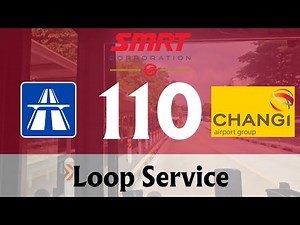 [BEFORE BUANGKOK BUS INTERCHANGE] Singapore Bus Route Visuals: SMRT Trunk Service 110
