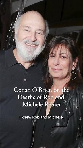 Conan O’Brien on the Deaths of Rob and Michele Reiner