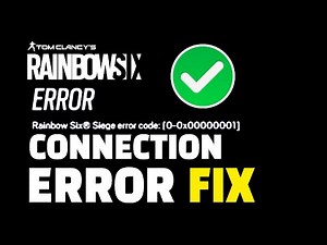 How To Fix Rainbow Six Siege Server Connection Error ? Rainbow Six Siege Error Code 0-0x00001 ? ✅