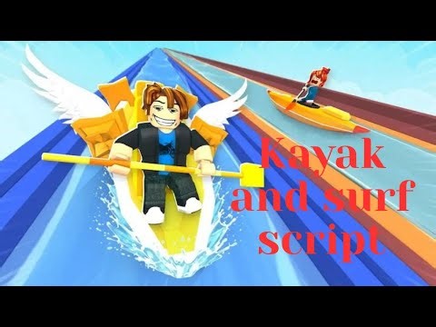 Kayak and surf script_Roblox