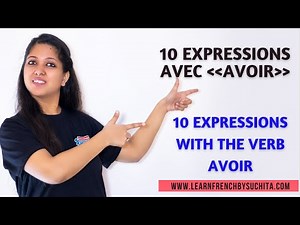 Les expressions avec avoir (Expressions with avoir) | By Suchita | For Classes - +91-8920060461