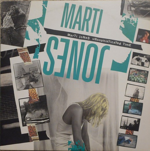 Marti Jones - Unsophisticated Time