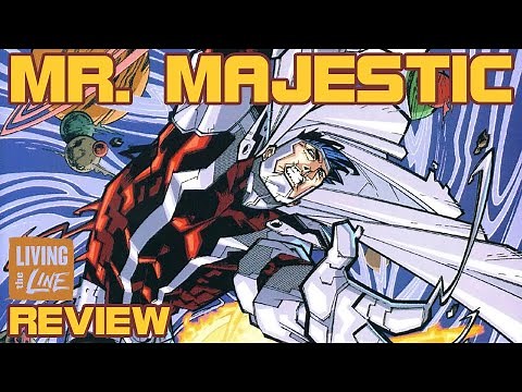 Joe Casey & Eric Canete - MR. MAJESTIC #7 - Wildstorm Gets Truly Wild