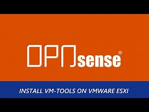 How To Install VM Tools In OPNsense On VMware ESXI