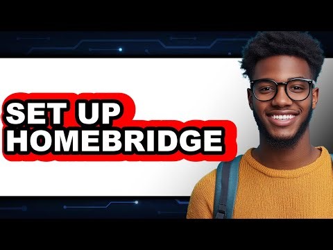 How to Set Up Homebridge (UPDATED 2025)