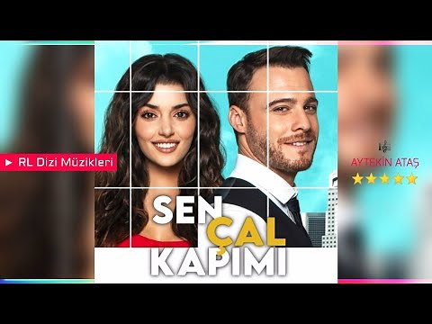 Sen Çal Kapımı - Aşk Kıvılcımları (Eda & Serkan) | Dizi Müziği