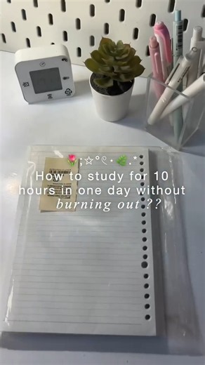How to study for 10 hours in one day without burning out
