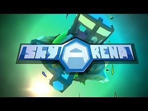 Sky Arena Early Access Launch Trailer