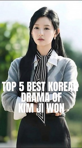 TOP 5 BEST KOREAN DRAMA OF KIM JI WON🥰#koreandrama #kimjiwon #love #movie #seoul #drama #netflix #kr