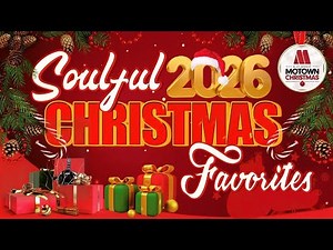 Soulful Christmas Favorites 2026 🎅 Mariah Carey, Luther Vandross, Jackson 5,Stevie Wonder & more