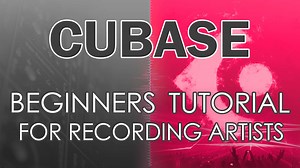 Cubase 12 Beginner's Tutorial for Recording Artists