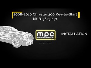 mpc | Remote Start Installation for 2008-2010 Chrysler 300 - Key-to-Start - Gas