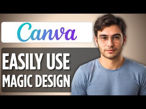 Canva Magic Design Tutorial 2025 ✨ How To Instantly Create Designs with AI