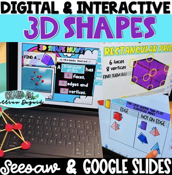 DIGITAL 3D Shapes - Google Slides & Seesaw Activities