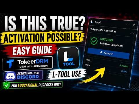 TokeerDRM Activation Tutorial 2026 | L-Tool & Discord Guide