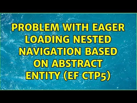 Problem with Eager Loading Nested Navigation Based on Abstract Entity (EF CTP5)