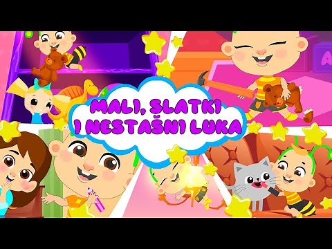 Mali, slatki i nestasni Luka | decije pesmice | pesme za decu | djecije pjesmice | mama voli Luku