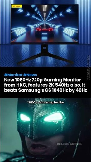 New 1080Hz 720p Gaming Monitor from HKC beats Samsung G6 1040Hz