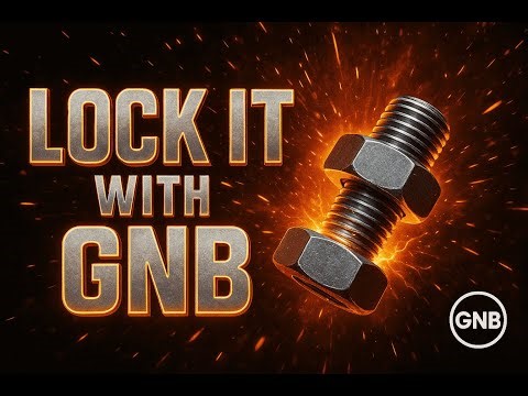 Lock it with GNB | Episode 2 | Types of Fasteners Explained