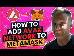 Metamask Tutorials: How to add the AVAX network to Metamask (Avax C-chain)