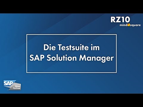 Die Testsuite im SAP Solution Manager