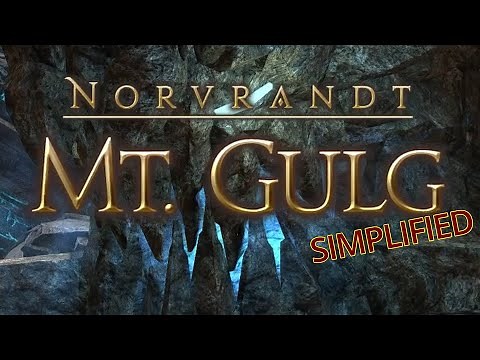 FFXIV Simplified - Mt. Gulg